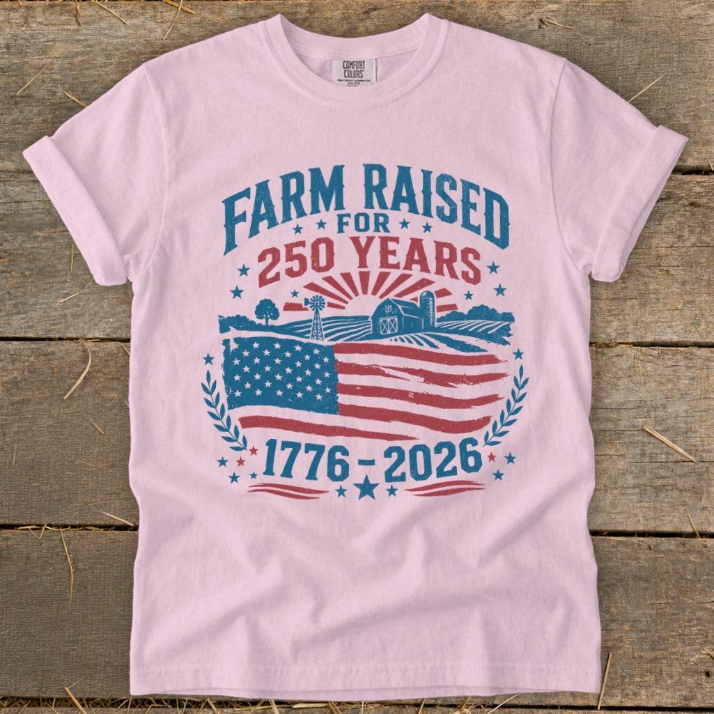 Farm Raised for 250 Years Signature Tee