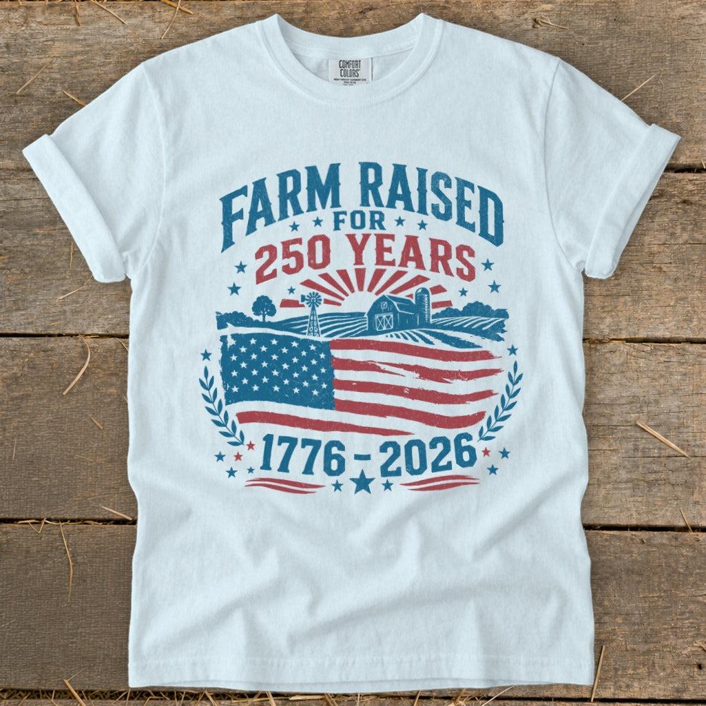 Farm Raised for 250 Years Signature Tee