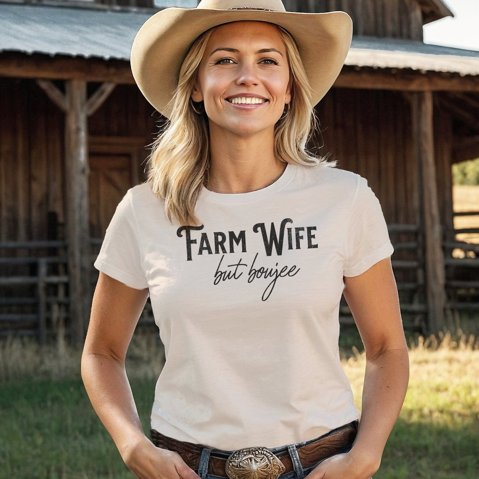 Farm Wife But Boujee T-shirt