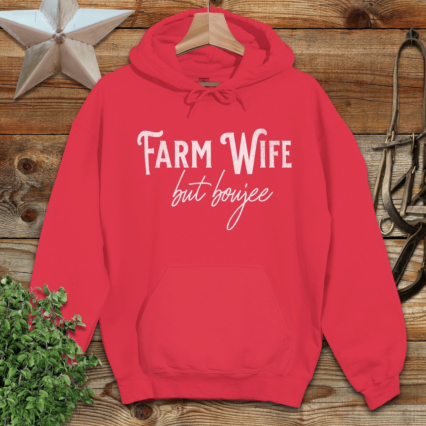 Farm Wife but Boujee Hoodie