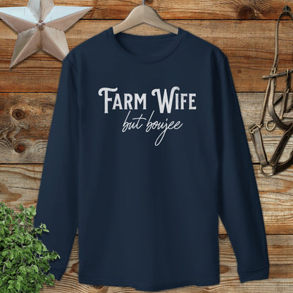 Farm Wife but Boujee Long Sleeve Tee