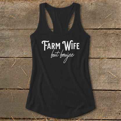 Farm Wife but Boujee Racerback Tank