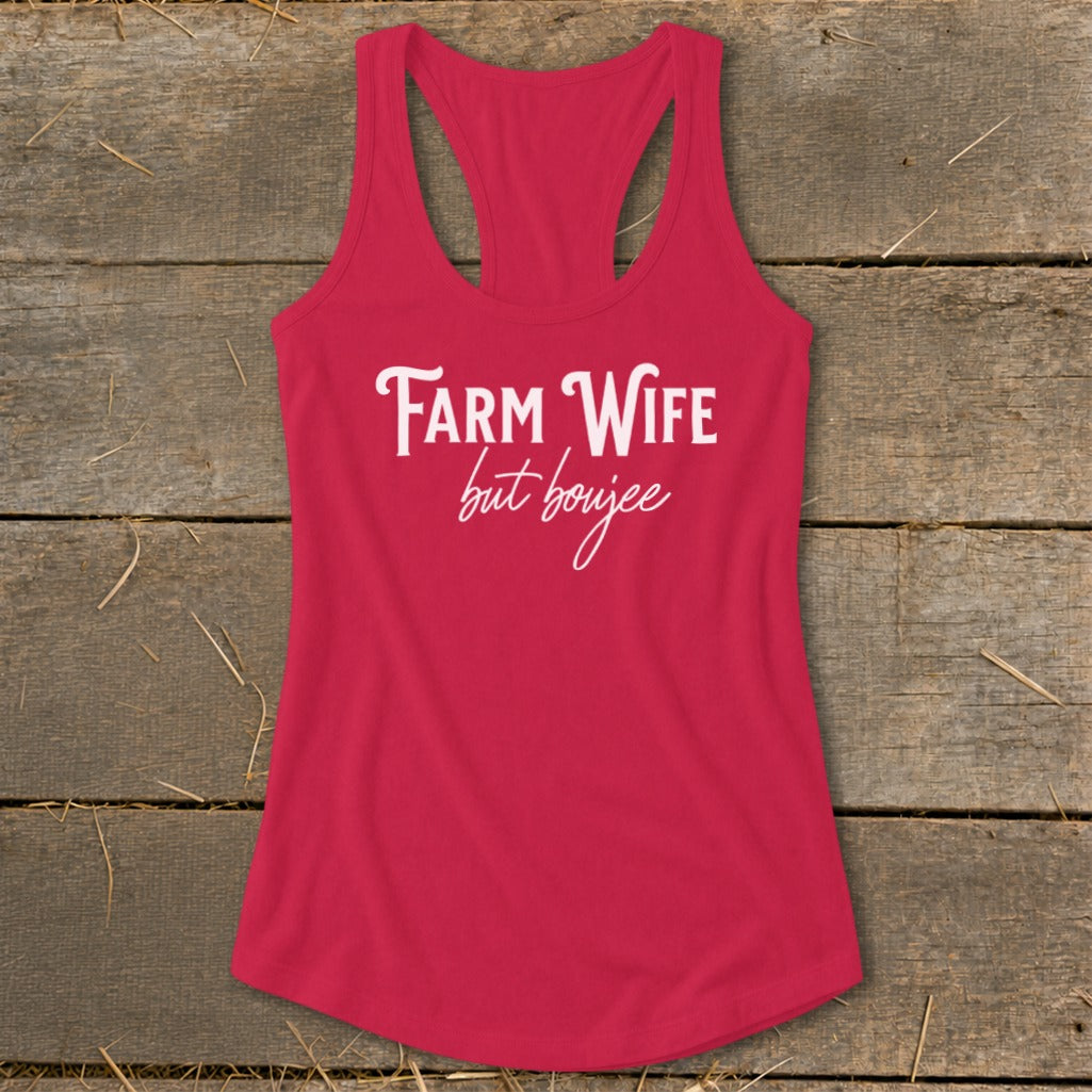 Farm Wife but Boujee Racerback Tank