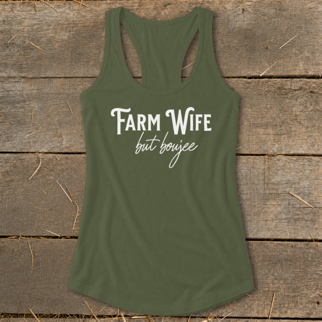 Farm Wife but Boujee Racerback Tank