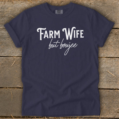 Farm Wife but Boujee Signature Tee