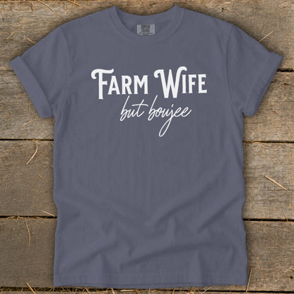 Farm Wife but Boujee Signature Tee