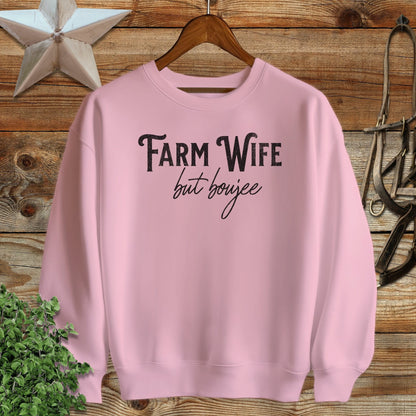 Farm Wife but Boujee Sweatshirt
