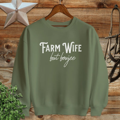 Farm Wife but Boujee Sweatshirt