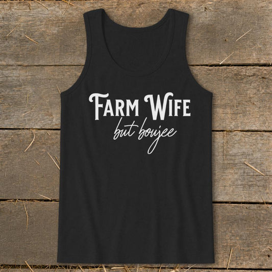Farm Wife but Boujee Tank Top - Black