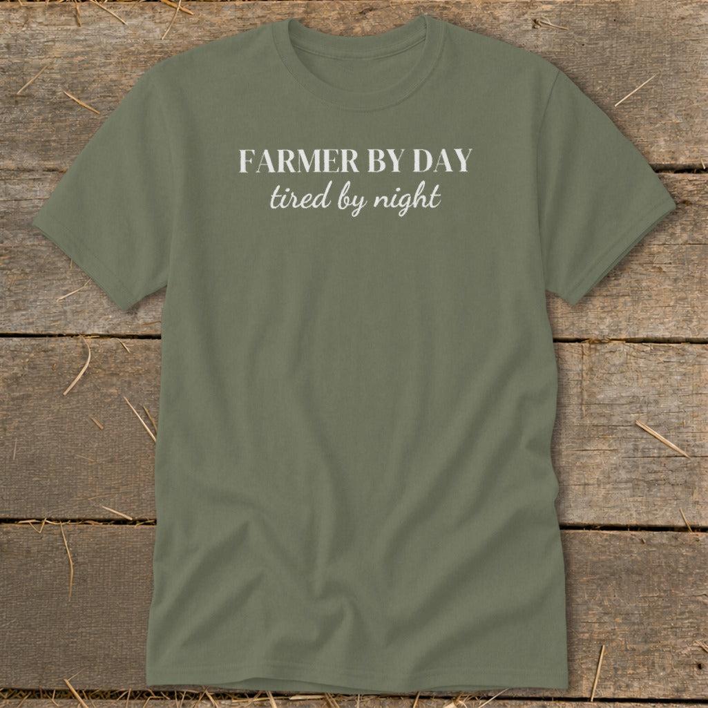 Farmer By Day Tired By Night Classic Tee