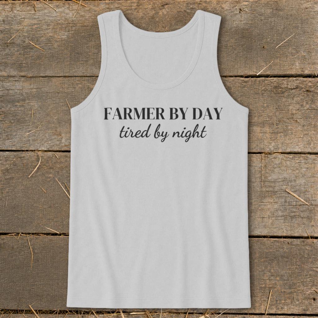 Farmer By Day Tired By Night Tank Top