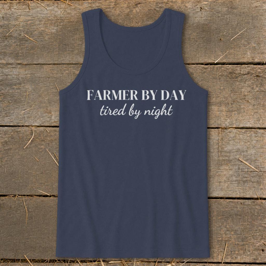 Farmer By Day Tired By Night Tank Top