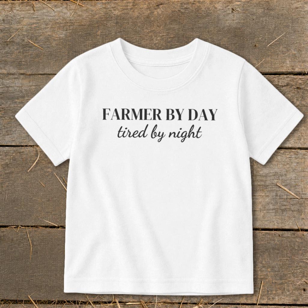 Farmer By Day Tired By Night Toddler Tee