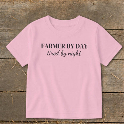Farmer By Day Tired By Night Toddler Tee