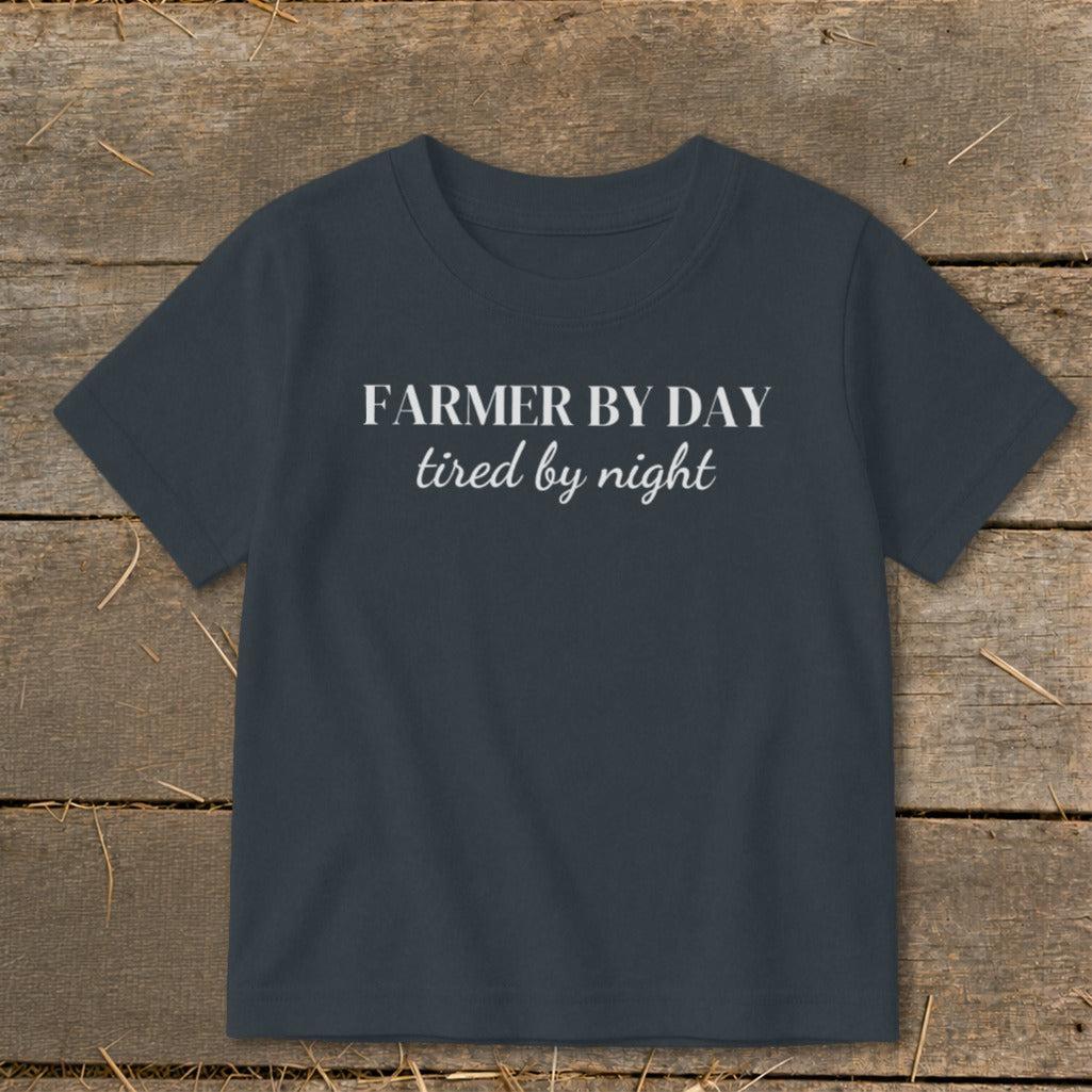 Farmer By Day Tired By Night Toddler Tee