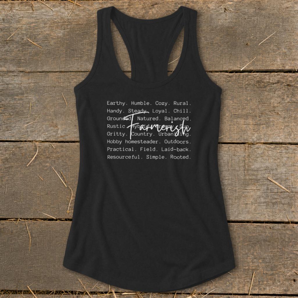 Farmerish Words Racerback Tank