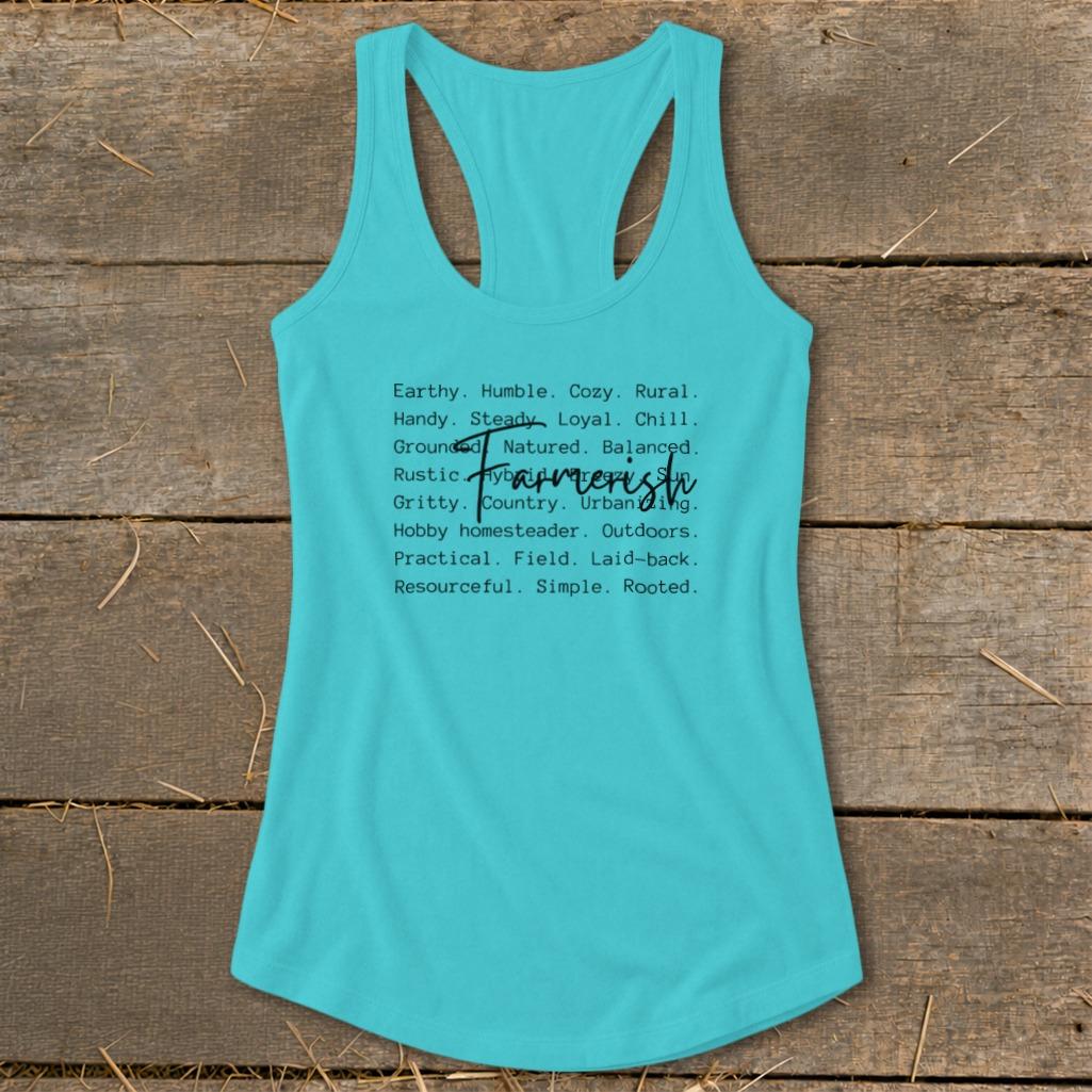 Farmerish Words Racerback Tank