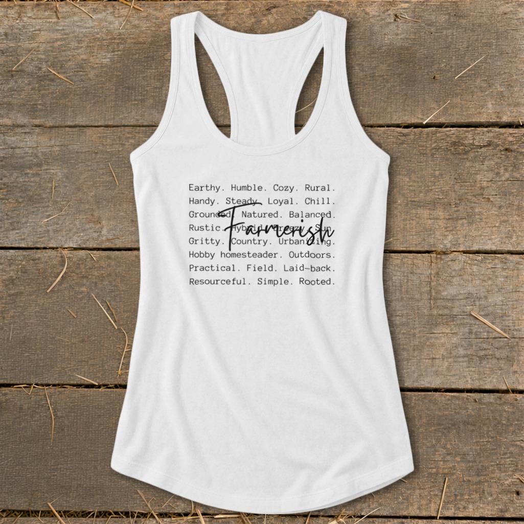Farmerish Words Racerback Tank
