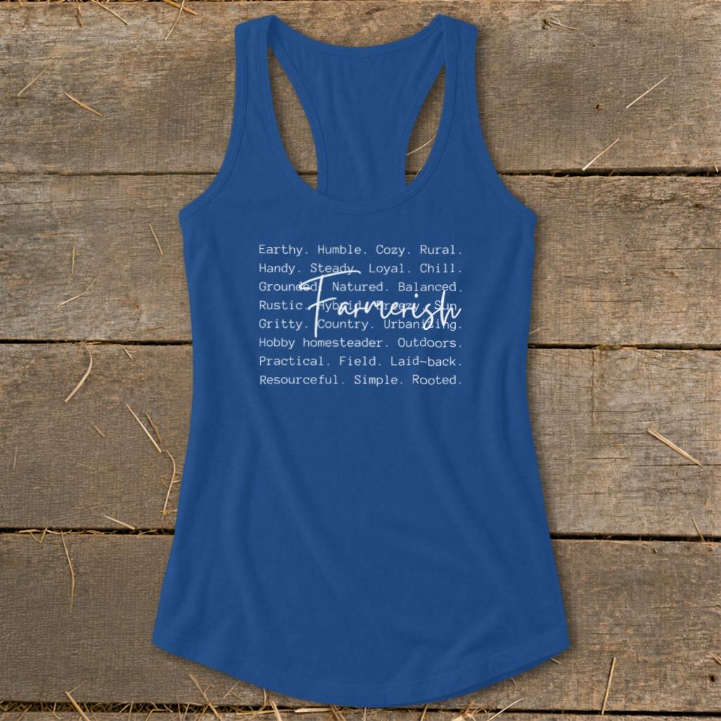 Farmerish Words Racerback Tank