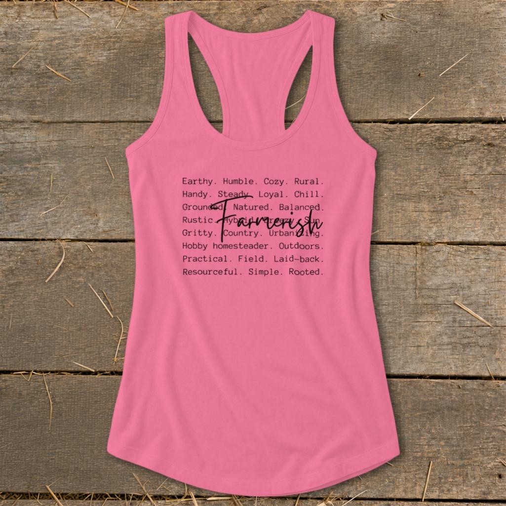 Farmerish Words Racerback Tank