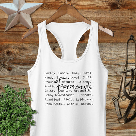 Farmerish Words Racerback Tank