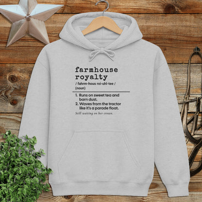 Farmhouse Royalty Definition Hoodie