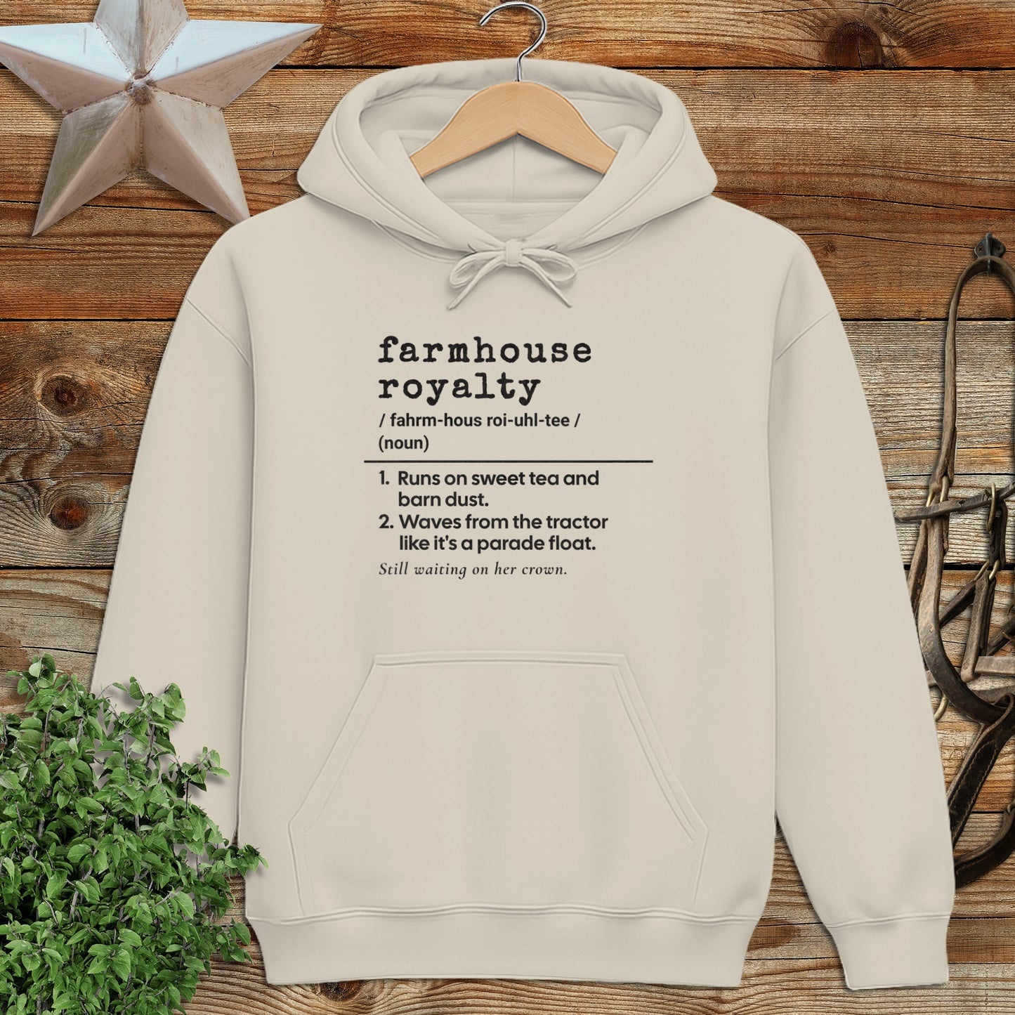 Farmhouse Royalty Definition Hoodie