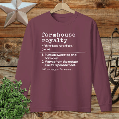 Farmhouse Royalty Definition Long Sleeve Tee