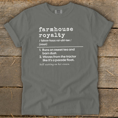 Farmhouse Royalty Definition Signature Tee