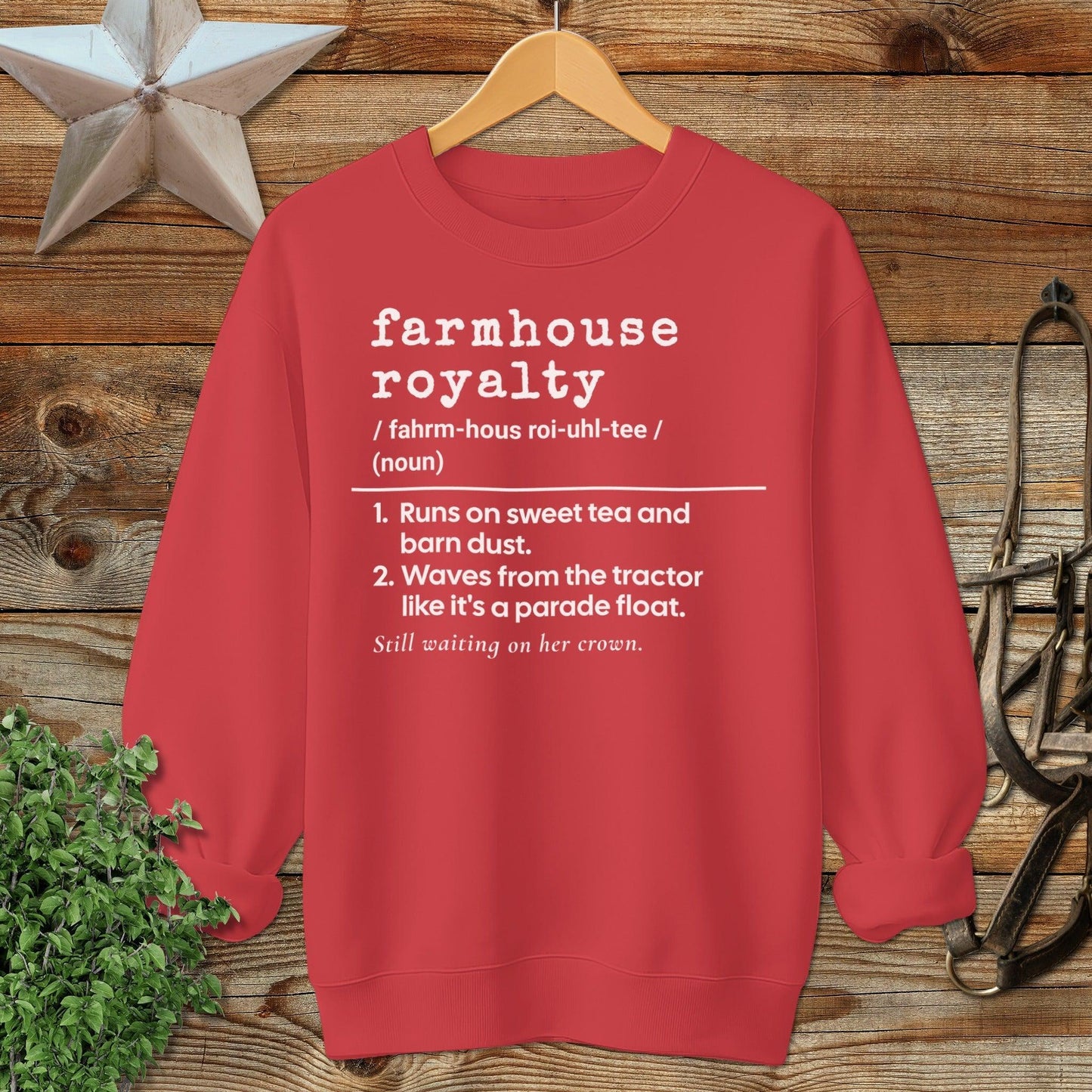 Farmhouse Royalty Definition Sweatshirt
