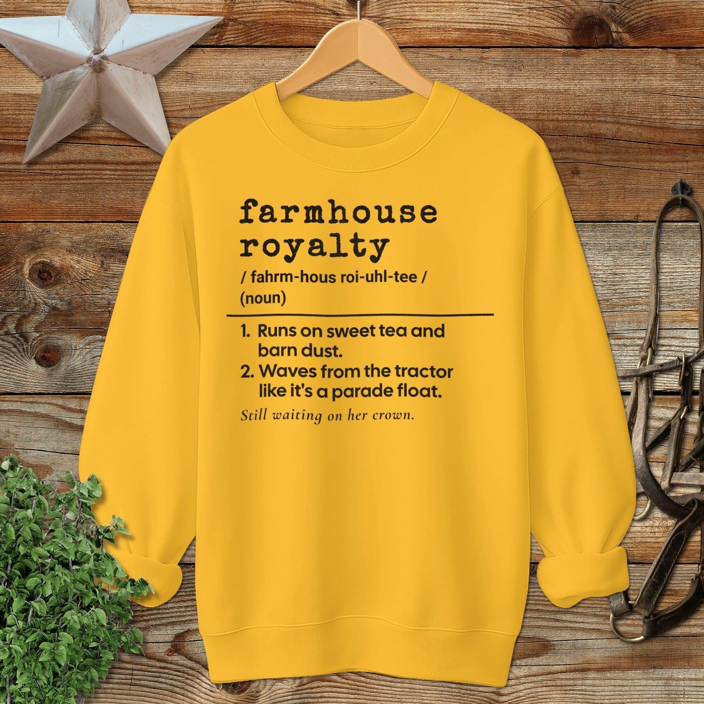 Farmhouse Royalty Definition Sweatshirt