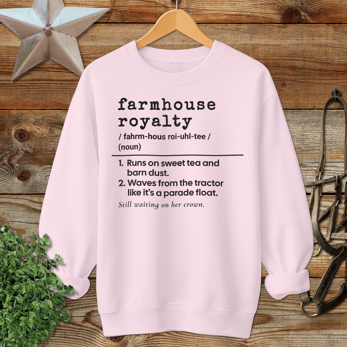 Farmhouse Royalty Definition Sweatshirt