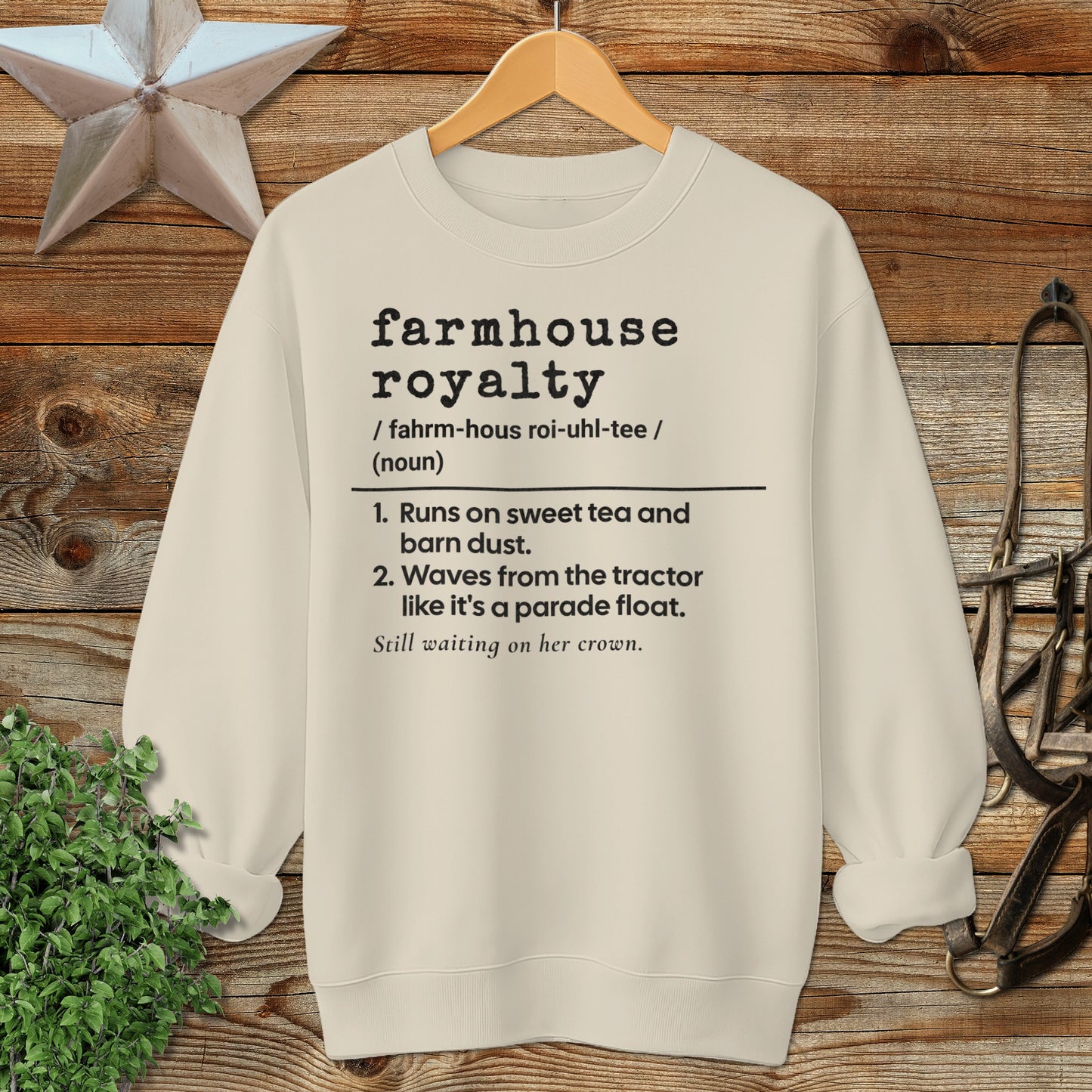 Farmhouse Royalty Definition Sweatshirt
