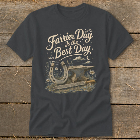 Farrier Day Is the Best Day Classic Tee