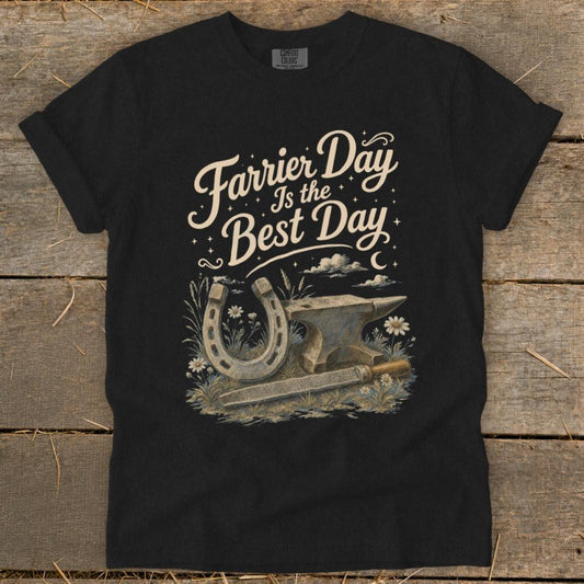 Farrier Day Is the Best Day Signature Tee