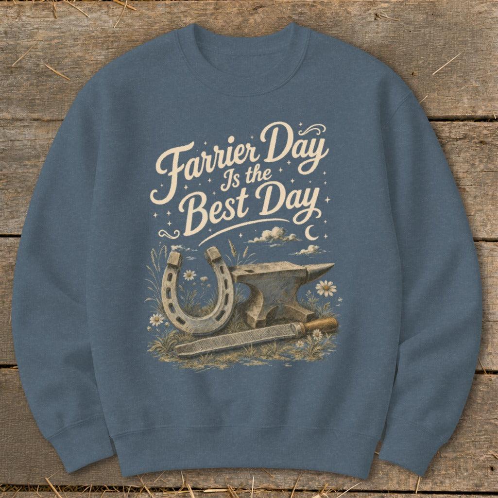 Farrier Day Is the Best Day Sweatshirt