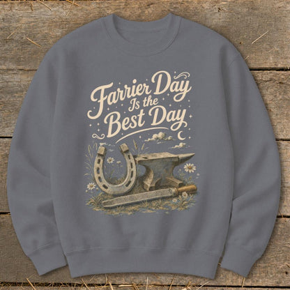 Farrier Day Is the Best Day Sweatshirt