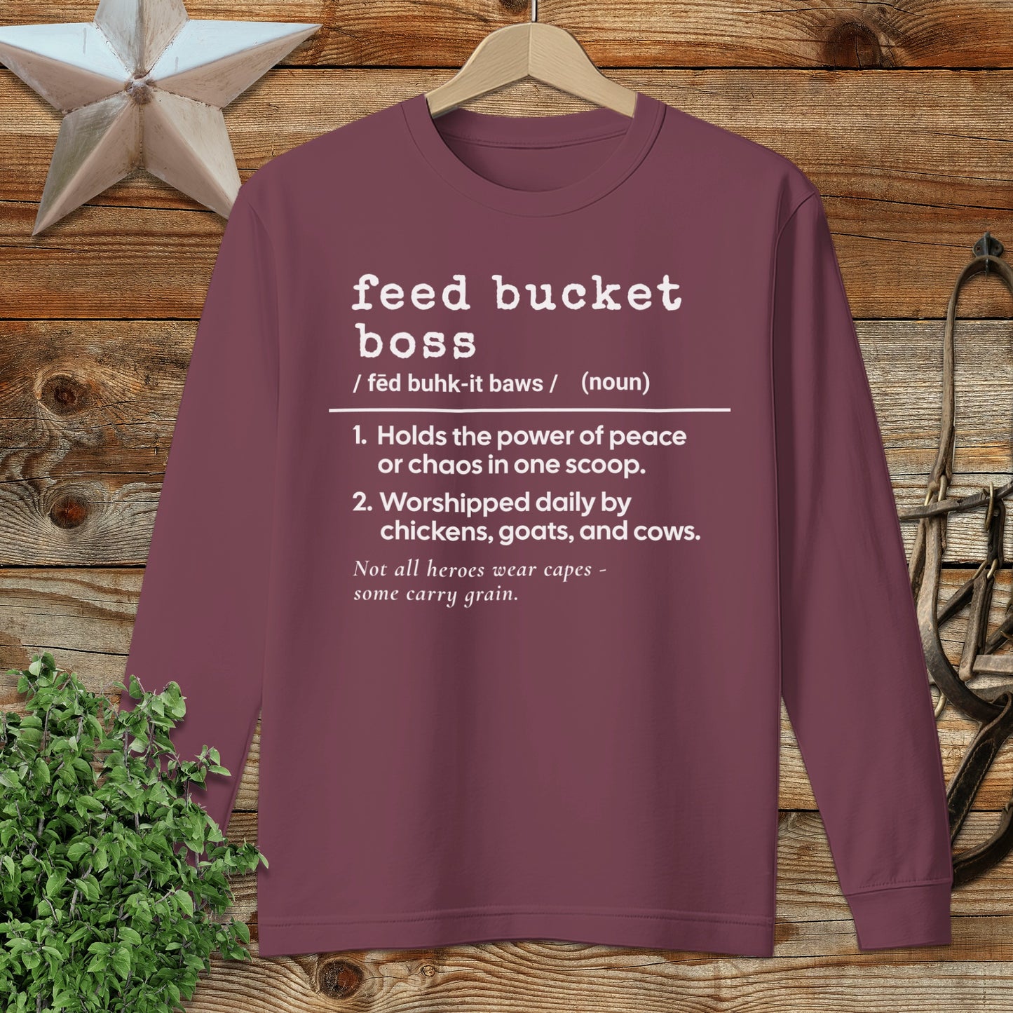 Feed Bucket Boss Definition Long Sleeve Tee
