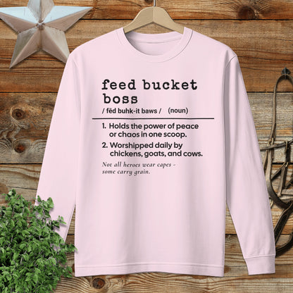 Feed Bucket Boss Definition Long Sleeve Tee