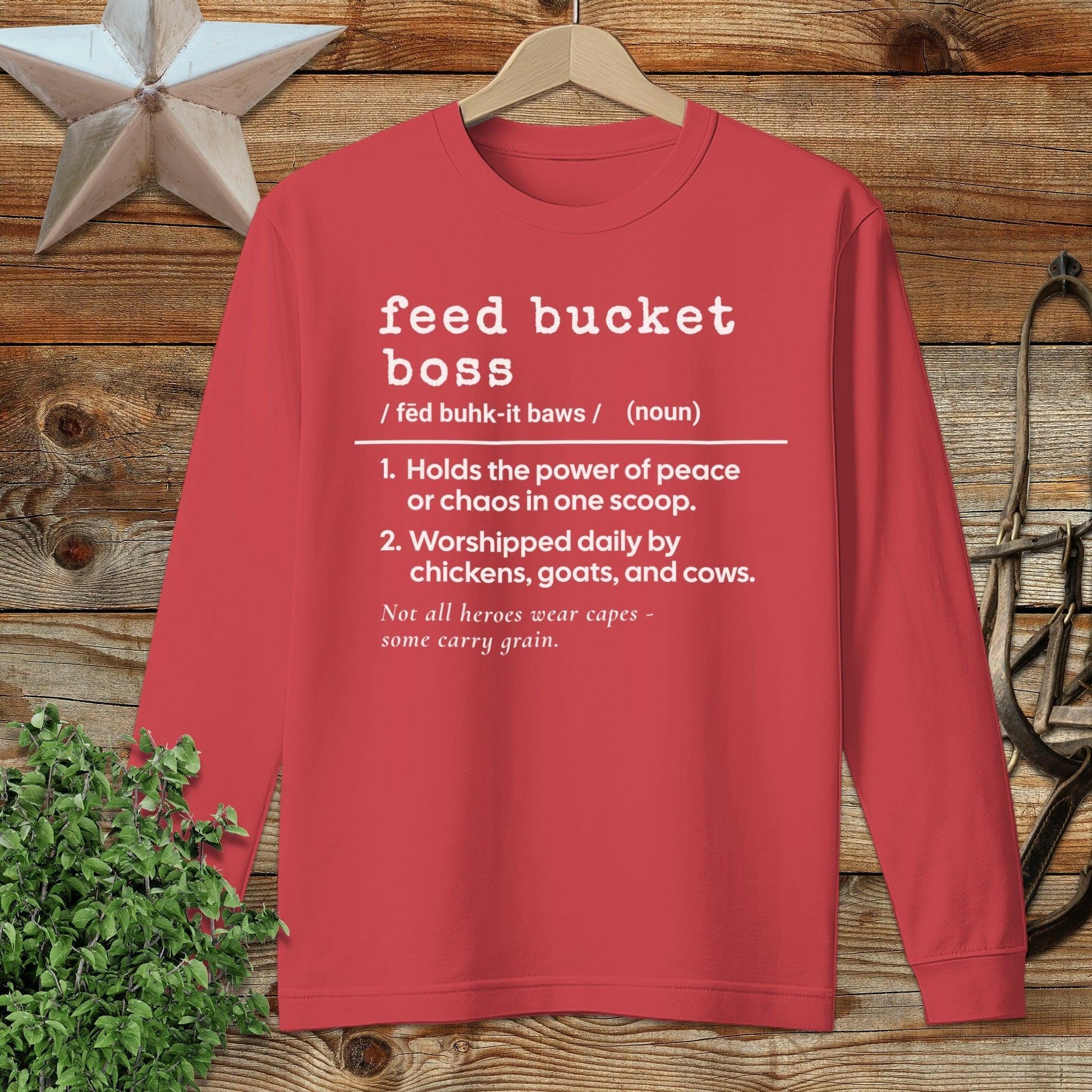 Feed Bucket Boss Definition Long Sleeve Tee