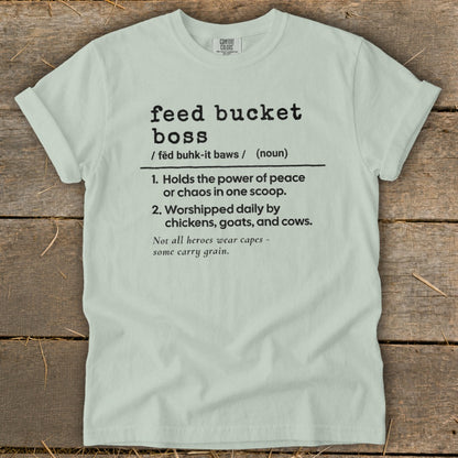 Feed Bucket Boss Definition Signature Tee