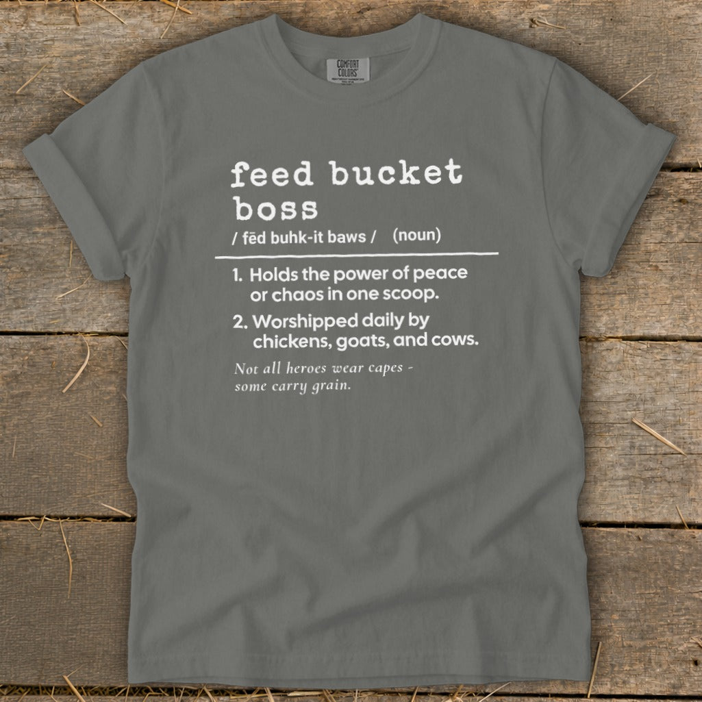 Feed Bucket Boss Definition Signature Tee
