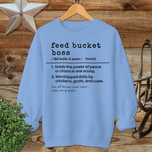 Feed Bucket Boss Definition Sweatshirt