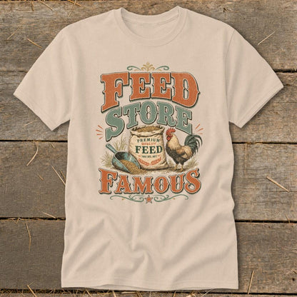 Feed Store Famous Classic Tee