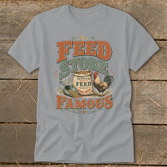Feed Store Famous Classic Tee