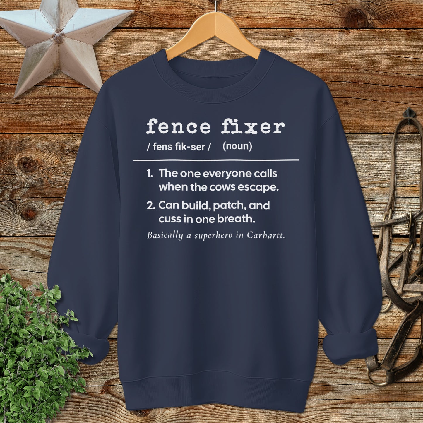 Fence Fixer Definition Sweatshirt
