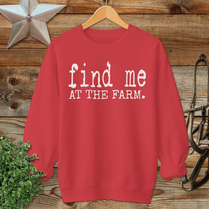 Find Me at the Farm Sweatshirt