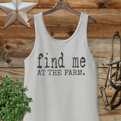 Find Me at the Farm Tank Top