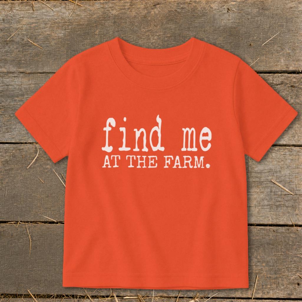 Find Me at the Farm Toddler Tee