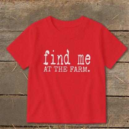Find Me at the Farm Toddler Tee